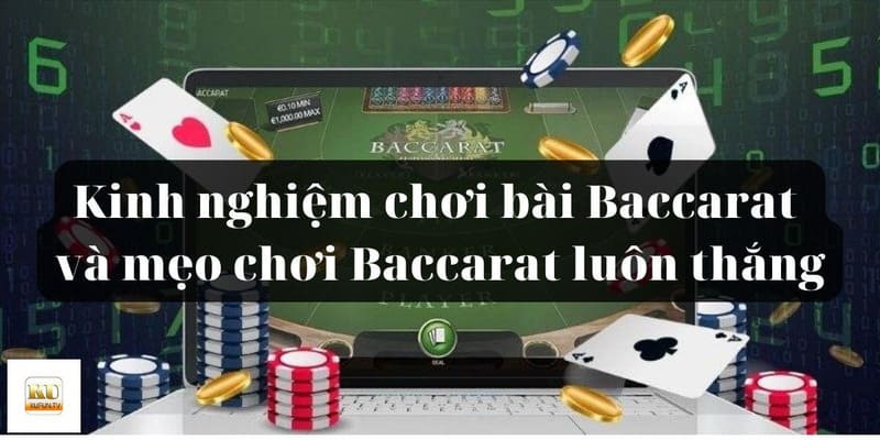 Bí kíp đánh Baccarat Lời khuyên từ B52CLUB khi áp dụng Bí kíp đánh Baccarat